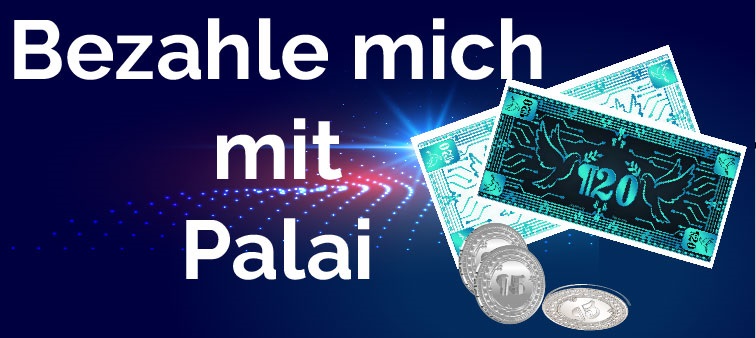 Bezahle mich mit Palai